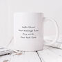 Personalised Mug 'You Are The Bee's Knees', thumbnail 2 of 3