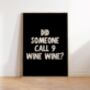 Funny Wine Wall Art Print Happy Hour Wine Bar Cart Kitchen Disco, thumbnail 1 of 9