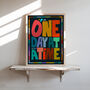 One Day At A Time Print, Motivational Wall Art, Typography Print, thumbnail 5 of 10