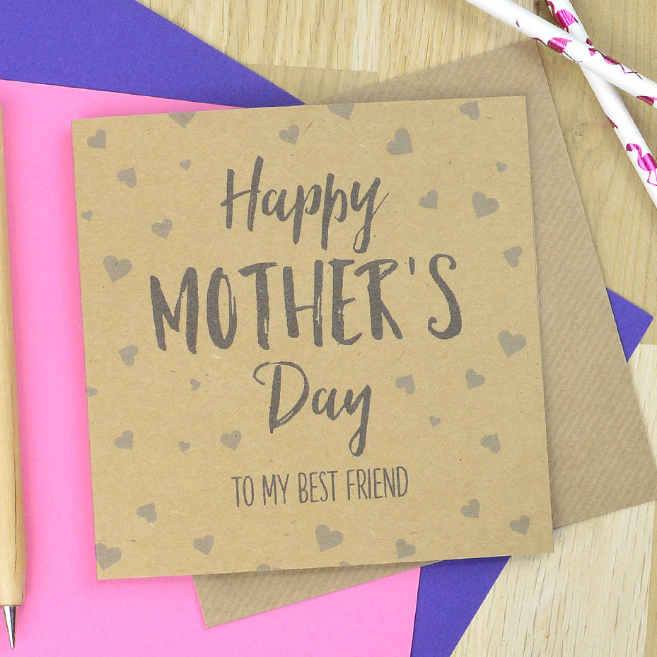 Mother's Day Card To My Best Friend By Pink and Turquoise ...
