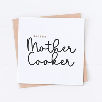 The Best Mother Cooker Mother's Day Card, 2 of 2