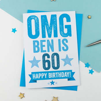 Omg You're 60 Personalised Birthday Card, 2 of 3