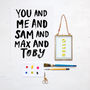'You And Me And…' Family Typographic Print, thumbnail 2 of 2