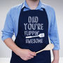 Personalised You're Flippin' Awesome Men's Apron, thumbnail 1 of 5