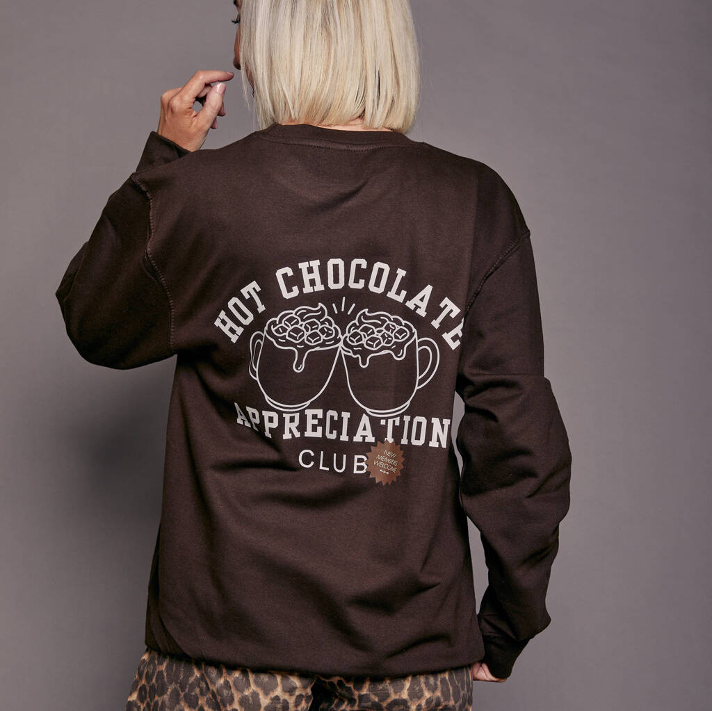 Hot Chocolate Appreciation Society Sweatshirt, 1 of 5