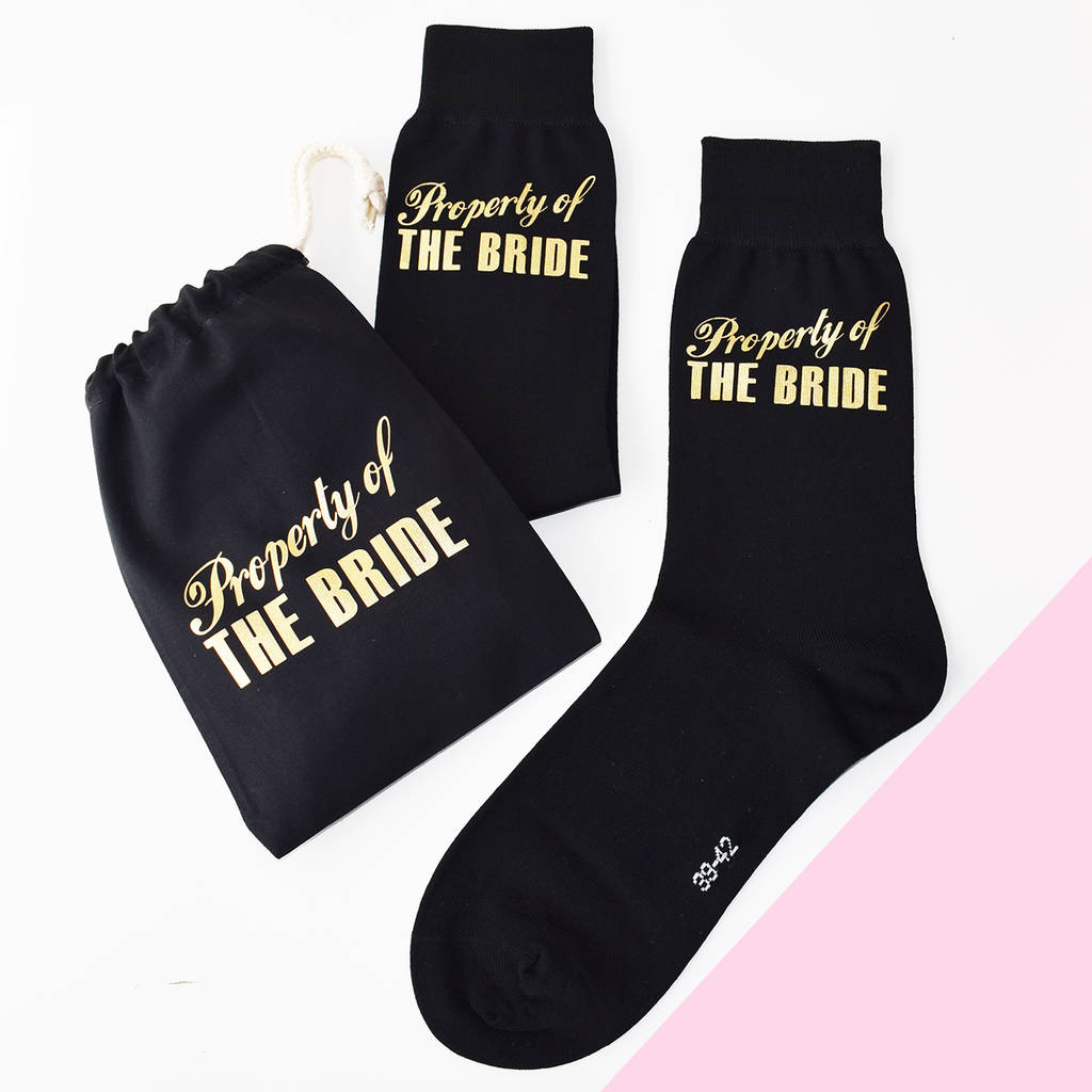 Property Of The Bride, Groom Wedding Socks By Weasel and Stoat