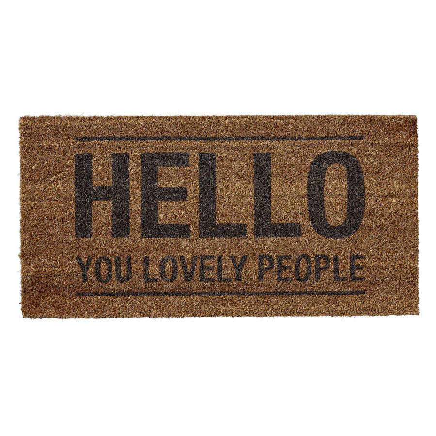 Bloomingville 'Hello You Lovely People' Doormat By Out There Interiors ...