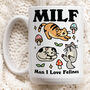 'Man I Love Felines' Milf Mug, thumbnail 1 of 4
