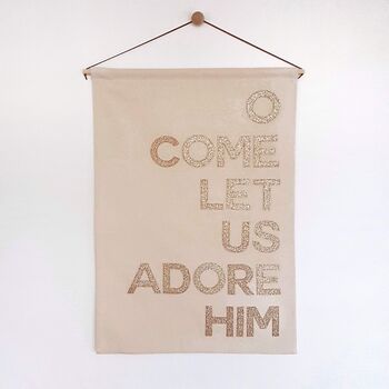 O Come Let Us Adore Him Christmas Wall Hanging, 2 of 3