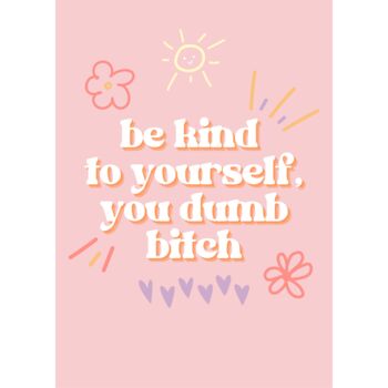 Be Kind To Yourself Greeting Card, 2 of 2