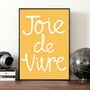 Joie De Vivre French Quote Print, thumbnail 1 of 3