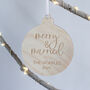 Personalised Wooden Merry And Married Christmas Bauble, thumbnail 4 of 4