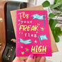 Fly Your Freak Flag High, thumbnail 2 of 3
