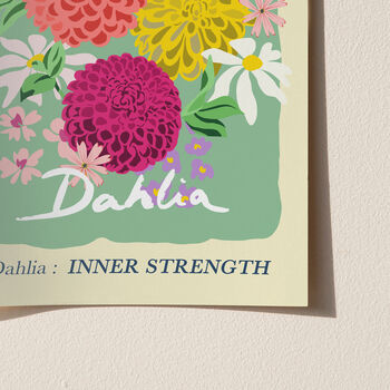 Dahlia Flower Print For Inner Strength, 4 of 6