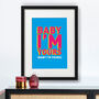 Baby I'm Yours Print, thumbnail 1 of 3