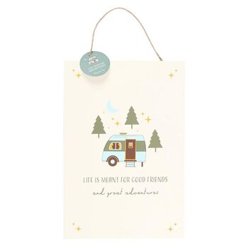 Good Friends And Great Adventures Caravan Hanging Sign, 2 of 4