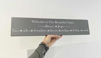 Welcome To Our Chaos Wall Sign, 5 of 12