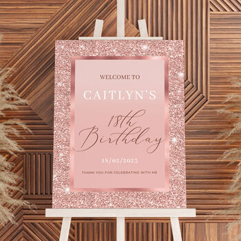 Rose Gold Birthday Welcome Sign, Any Age, 3 of 5