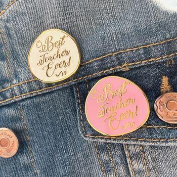 Best Teacher Ever Enamel Pin, Teacher Appreciation Gift, End Of Term Teaching Assistant Gift, 3 of 12