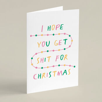 'I Hope You Get Shit For Christmas' Card, 4 of 5