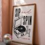 Sip And Spin Record Print, thumbnail 1 of 4