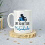 Life Is Better With A Motorbike Gift Mug, thumbnail 1 of 2