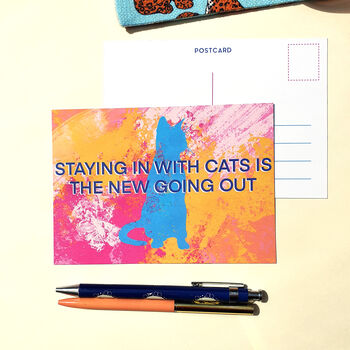 Staying In With Cats Is The New Going Out Postcard, 3 of 4