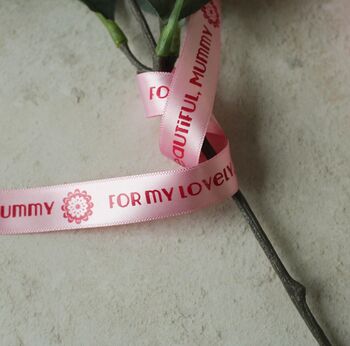 'Lovely Beautiful Mummy' Personalised Ribbon, 2 of 6