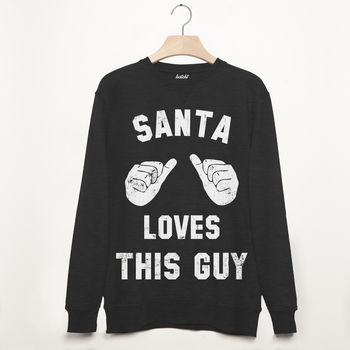 Santa Loves This Guy Men's Christmas Sweatshirt, 2 of 2