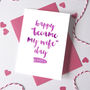 Personalised 'Became My Husband/Wife' Anniversary Card, thumbnail 2 of 4