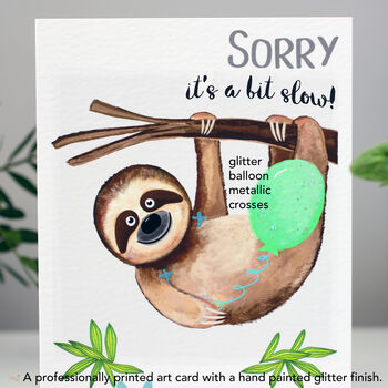 Personalised Sloth Belated Birthday Card, 4 of 5