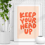 Uplifting 'Keep Your Head Up' Orange Motivational Print, thumbnail 1 of 4