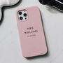 Personalised Pink Mrs Phone Case, thumbnail 1 of 2