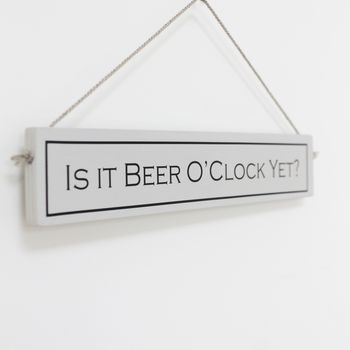 'It's Beer O'clock' Hand Painted Wooden Sign, 4 of 4