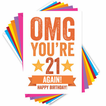 Omg You're 21 Again Birthday Card, 4 of 4