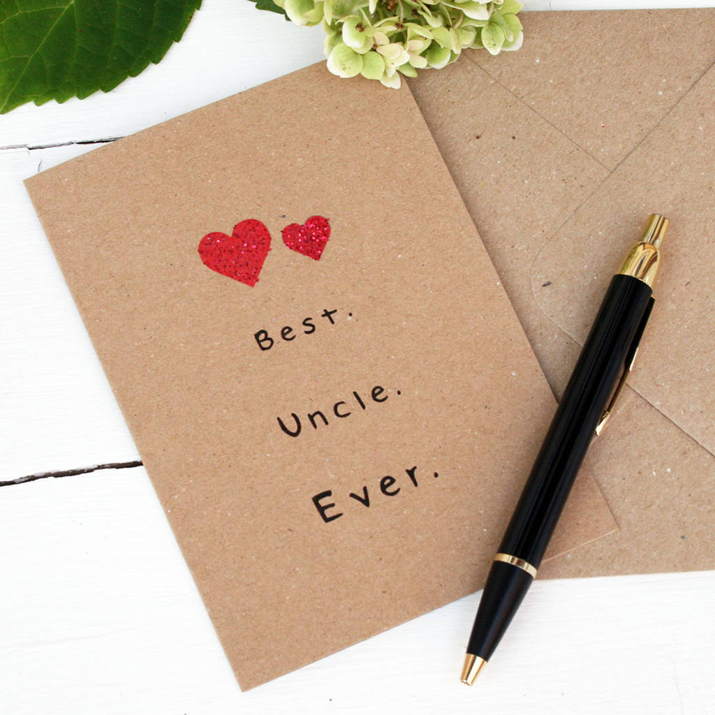 Best Uncle Ever Card By Juliet Reeves Designs | notonthehighstreet.com