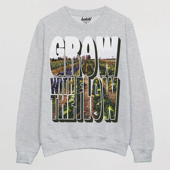 Grow With The Flow Men's Slogan Sweatshirt, 4 of 4