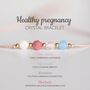 Healthy Pregnancy Bracelet – Crystal Gift For Expecting Mum, Mum To Be Gifts, thumbnail 3 of 6