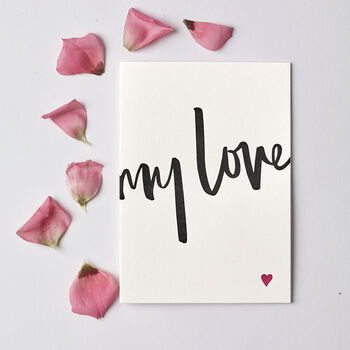 'My Love' Letterpress Valentine's Day Card, 2 of 4