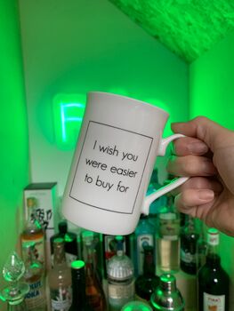 I Wish You Were Easier To Buy For Mug, 3 of 6