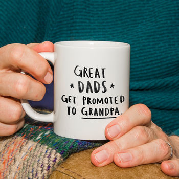 'Great Dads Get Promoted To Grandad' Mug, 2 of 12