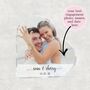 Personalised Engagement Photo Acrylic Plaque, thumbnail 3 of 5