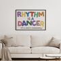 Rhythm Is A Dancer Print | Song Lyric Decor, thumbnail 1 of 3