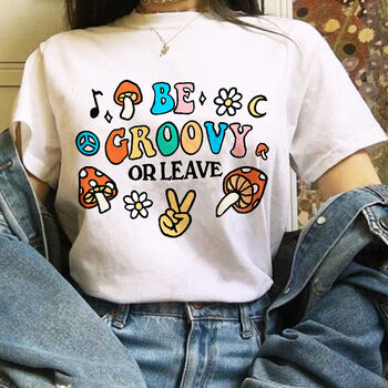 'Be Groovy Or Leave' Retro Graphic Tee, 3 of 6