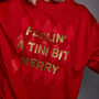 Feelin' A Tini Bit Merry Slogan Christmas Sweatshirt, thumbnail 4 of 5