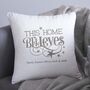 This Home Believes Personalised Cushion, thumbnail 3 of 4