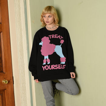 Treat Yourself Poodle Women's Slogan Sweatshirt, 4 of 5