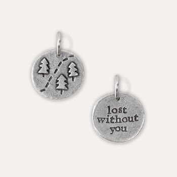 'Lost Without You' Charm, 4 of 4