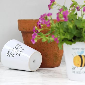Mummy You Are The Bees Knees Plant Pot, 5 of 5