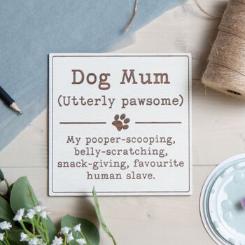 Dog Mum Definition Wooden Sign, 2 of 3